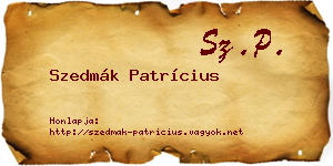 Szedmák Patrícius névjegykártya